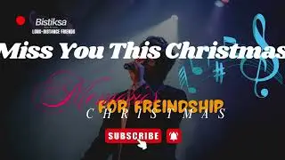 🎵  Miss You This Christmas 🐾💃