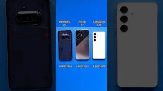 Nothing 3A vs POCO F7 vs Galaxy S24 🔥 Speed Comparison You NEED to See!