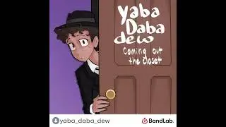 Yaba Daba Dew - Eating on his Booty ft. DigBarGayRaps (Official Audio)