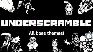 UnderScramble All Bosses Themes [Undertale AU themes] Part 1