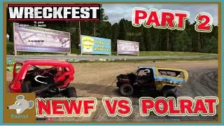 WRECKFEST Multiplayer Crashes EP 017 | Newf vs Polrat Part 2