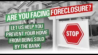 Stop Foreclosure! Know your options! Learn about HAF, Loan Modification, Forbearance Plans and More
