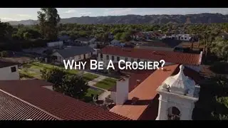 Why be a Crosier?