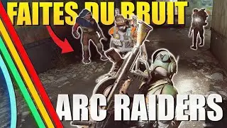 Arc Raiders : Opération Diversion ! Gameplay FR