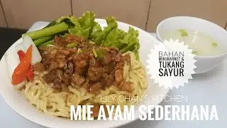 MIE AYAM SEDERHANA ala LC (bahan minimarket & tukang sayur)