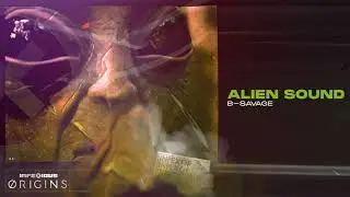 B-Savage - Alien Sound [InfeXious Origins]