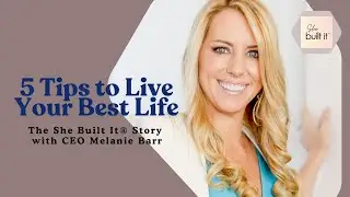 5 Tips to Live Your Best Life