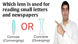 Which lens is used for reading small letters and newspapers ? - Param Himalaya
