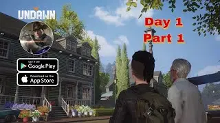 Undawn Mobile Gameplay Day 1 Part 1 : لعبة Undawn اليوم 1 الجزء 1 : ( Android , iOS and PC )