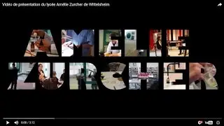 Vidéo de présentation du lycée Amélie Zurcher de Wittelsheim