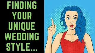 Finding Your Unique Wedding Style