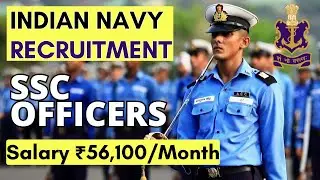 Indian Navy SSC Officer Recruitment 2023 | Apply Online | Job4freshers