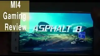 Xiaomi Mi 4 Gaming Review - India