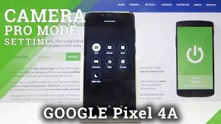 How to Use Camera Pro Mode on GOOGLE Pixel 4A &ndash; Turn On Camera Pro Mode