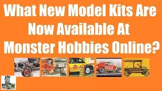 What New Model Kits Are Now Available At Monster Hobbies Online?