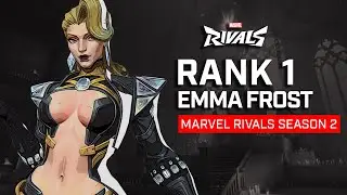 RANK #1 EMMA FROST ? TweakTk - MARVEL RIVALS PRO COMPETITIVE