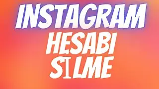 Instagram Hesabı Silme