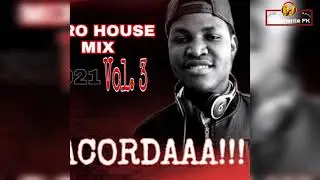 ACORDAAA!!! Afro House Mix Vol.3 [2021] - Dj Tenente FK (Preto Show, Malunne, Cleyton M, Scrô, Nerú)