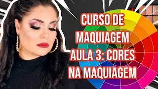 CURSO DE MAQUIAGEM 2020 | TUDO SOBRE COLORIMETRIA, TONS E SUBTONS