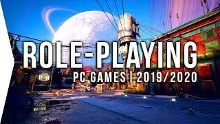 28 New Upcoming PC RPG Games in 2019 & 2020 ► Fantasy, Sci-fi, & Action Role-playing!