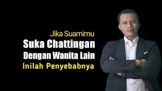 Jika Suami Suka Chatingan Dengan Wanita Lain