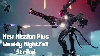 Going Back In The Past Plus Weekly Nightfall Strike - Destiny 2