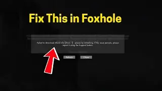 Исправление ошибки Foxhole: не удалось загрузить информацию о Shard [Ошибка: 1] &mdash; попробуйте обно...