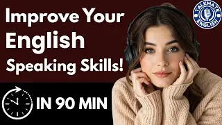 Improve Your English Speaking Skills | Everyday English Speaking Practice | English Learning Podcast