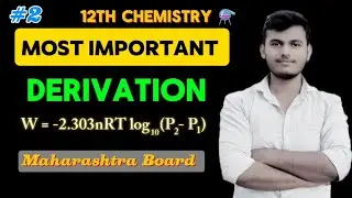 How to Calculate Maximum Work Done in Thermodynamics | Step-by-Step Derivation