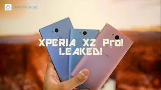 Sony Xperia XZ Pro Leaked Specs and Price! | Sony 2018 Flagship