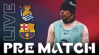 REAL SOCIEDAD x BARÇA 🔴 LIVE Pré match ☕️