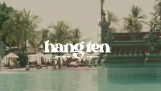Hang Ten - Mouth to Mouth (Official Video)