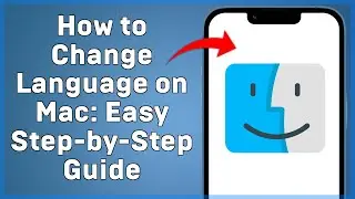 How to Change Language on Mac  Easy Step by Step Guide