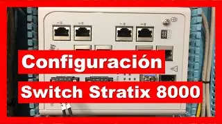 CONFIGURACIÓN  Switch Industrial STRATIX 8000 [ALLEN BRADLEY]