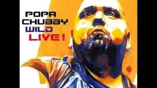 Popa Chubby - I Can't See The Light Of Day