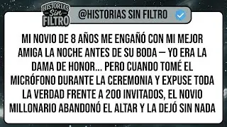Mi Novio de 8 Años Me Engañó Con Mi Mejor Amiga La Noche Antes De Su Boda — Yo Era La Dama De ...
