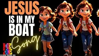 Jesus is in my Boat Song | Kidz Zone | Robert Batchelor