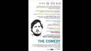 The Comedy (2012) DVD Commentary by Tim Heidecker & Rick Alverson