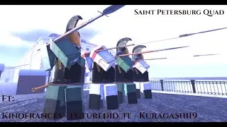 Saint petersburg Quad I Guts & blackpowder (Ft:  @KuragashiGabriel   @KinoFrances @futuredid_it)