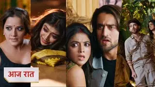 Jaadu Teri Nazar Daayan Ka Mausam Today NEW PROMO 11th july 2025