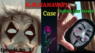 K  M  NANAVATI VS STATEOFMAHARASHTRA l Murder or Culpable Homicide ? l Judgements that changed India