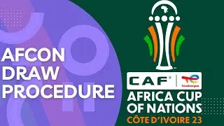AFCON DRAW PROCEDURE REVEALED AS BLACK STARS LOOK TO FIND OUT GROUP OPPONENTS