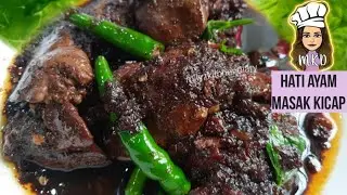 HOW TO COOK CHICKEN LIVER IN SOY SAUCE / HATI AYAM MASAK KICAP/ CHICKEN LIVER RECIPE  |EP39|