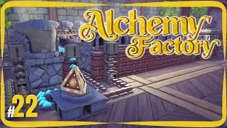 #22 - RIESIGER Aufbau f&uuml;r die SATURN-RELIQUIE! - ALCHEMY FACTORY - Let's Play Deutsch