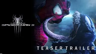 AMAZING SPIDER-MAN 3 | Teaser Trailer (New Movie) 