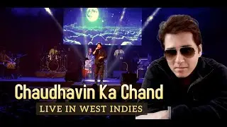 Chaudhvin Ka Chand | चौदहवीं का चाँद | Samir Date's mesmerizing performance |  Live in West Indies