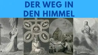 Der Weg in den Himmel #Tod #Sterben #Ewigkeit #Paradies #ReichGottes