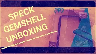 Speck GemShell IPHONE 7/6s/6 UNBOXING AND REVIEW