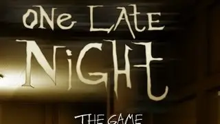 Let's Play One Late Night Horror Games
