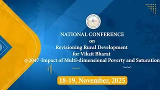 Национальная конференция по пересмотру развития сельских районов для Visit Bharat @2047
